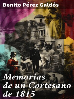 cover image of Memorias de un Cortesano de 1815